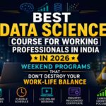 Best Data Science Course for Working Professionals